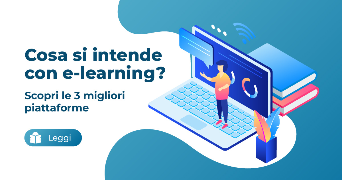 Cosa si intende con e-learning? [le 3 migliori piattaforme]